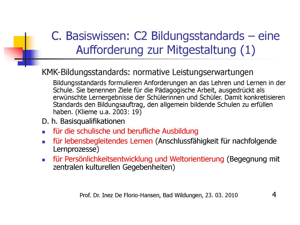 C. Basiswissen: C2 Bildungsstandards – eine Aufforderung zur Mitgestaltung (1)