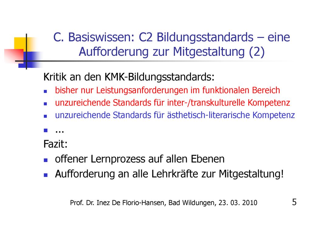 C. Basiswissen: C2 Bildungsstandards – eine Aufforderung zur Mitgestaltung (2)