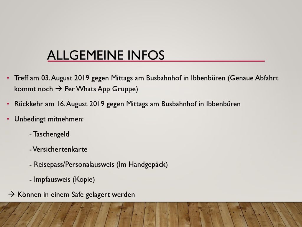 Allgemeine Infos Treff am 03. August 2019 gegen Mittags am Busbahnhof in Ibbenbüren (Genaue Abfahrt kommt noch  Per Whats App Gruppe)
