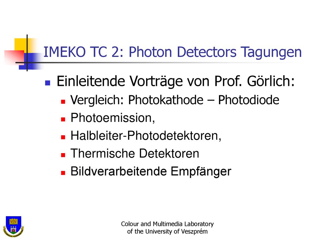 IMEKO TC 2: Photon Detectors Tagungen