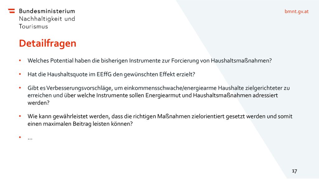 Detailfragen Welches Potential haben die bisherigen Instrumente zur Forcierung von Haushaltsmaßnahmen