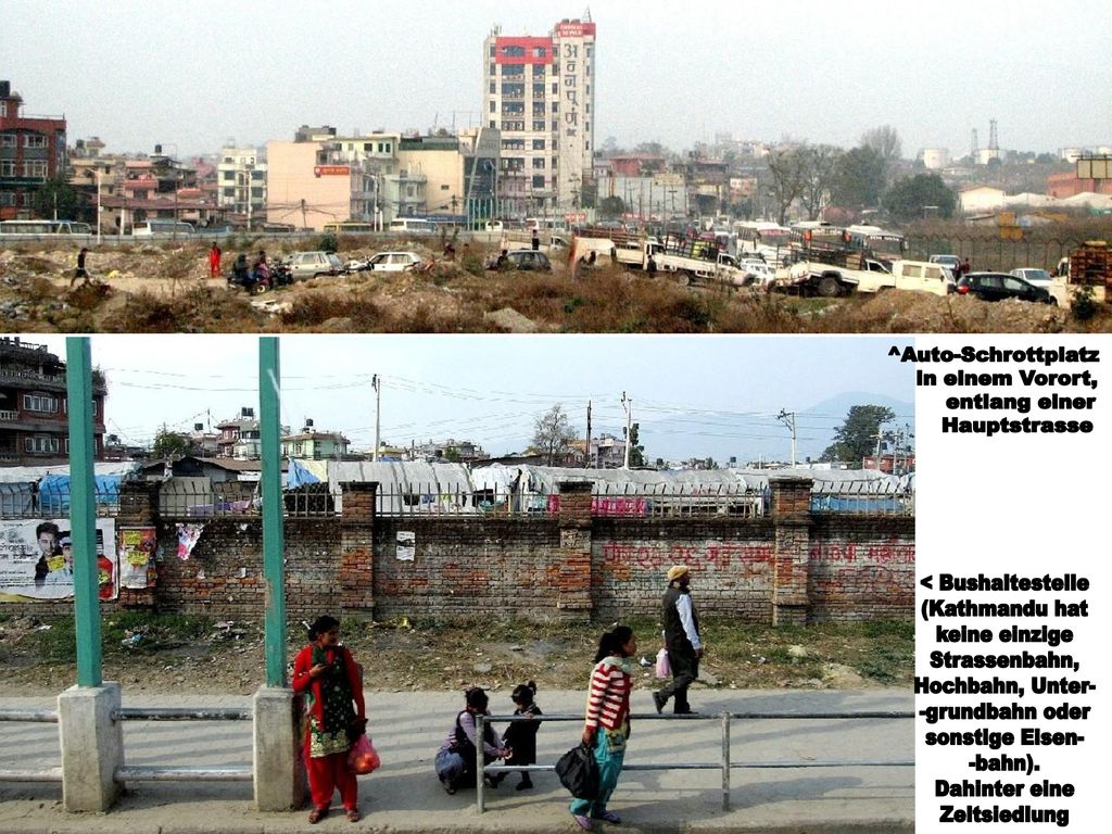 ^Auto-Schrottplatz in einem Vorort, entlang einer. Hauptstrasse. < Bushaltestelle. (Kathmandu hat.