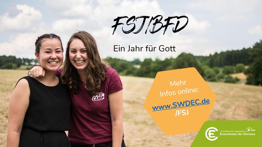 FSJ/BFD Ein Jahr für Gott Mehr Infos online:   /FSJ