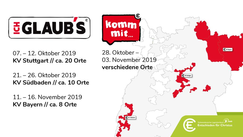 07. – 12. Oktober 2019 KV Stuttgart // ca. 20 Orte. 21. – 26. Oktober KV Südbaden // ca. 10 Orte.