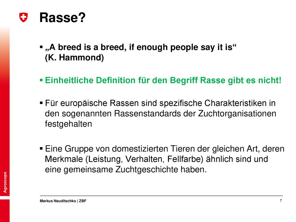 Rasse „A breed is a breed, if enough people say it is (K. Hammond)