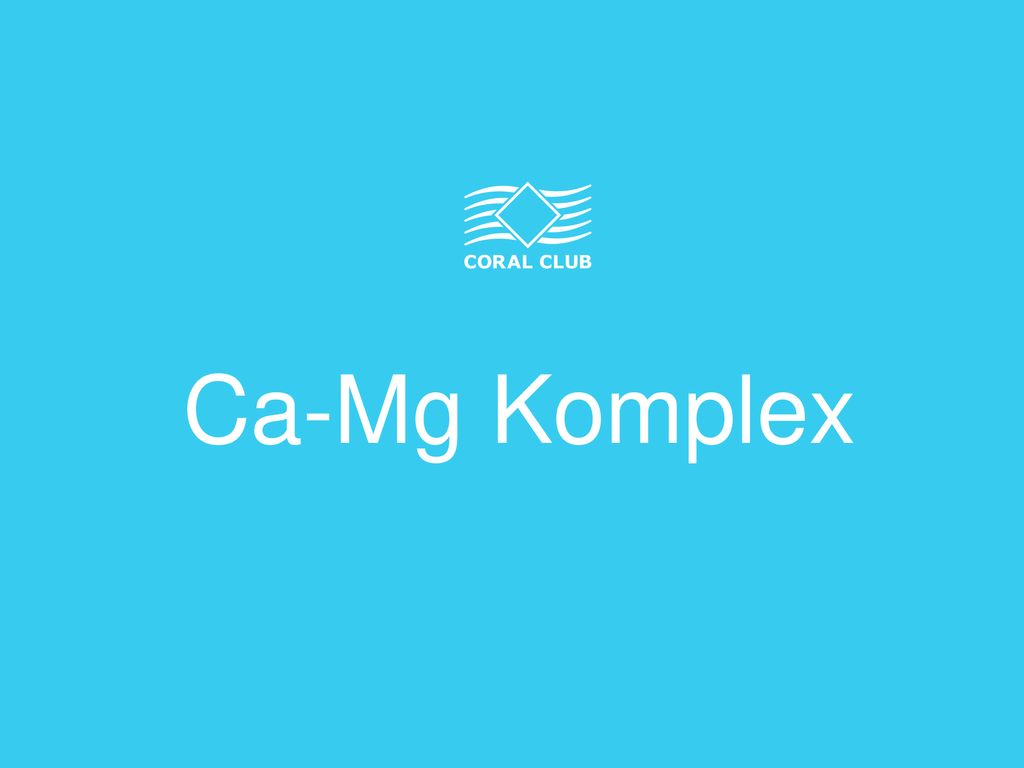 Ca-Mg Komplex Präsentation — ist eine vorbereitete Darstellung mit einem vorher bestimmten Ziel.