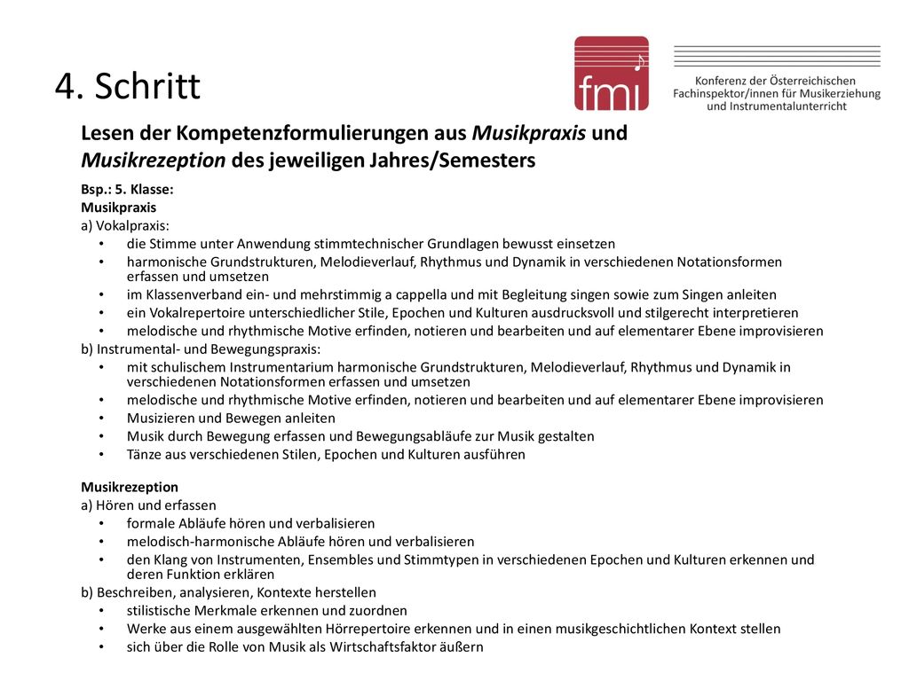 4. Schritt Lesen der Kompetenzformulierungen aus Musikpraxis und Musikrezeption des jeweiligen Jahres/Semesters.