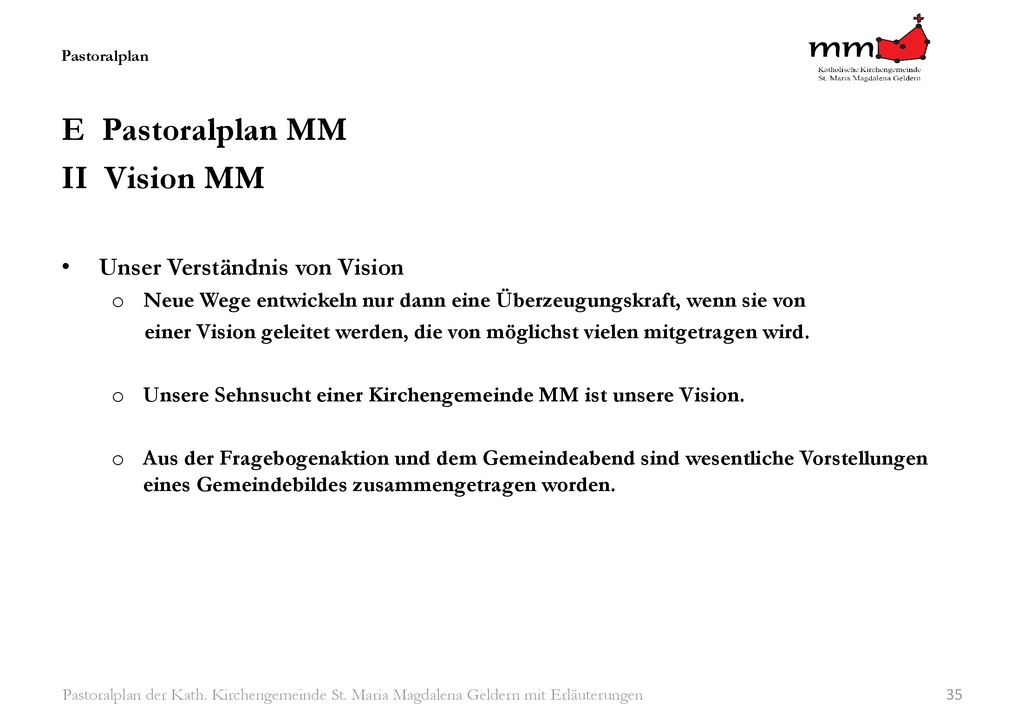 E Pastoralplan MM II Vision MM Unser Verständnis von Vision