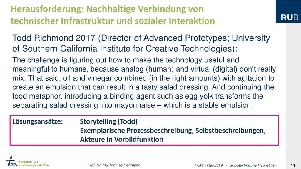 Herausforderung: Nachhaltige Verbindung von technischer Infrastruktur und sozialer Interaktion