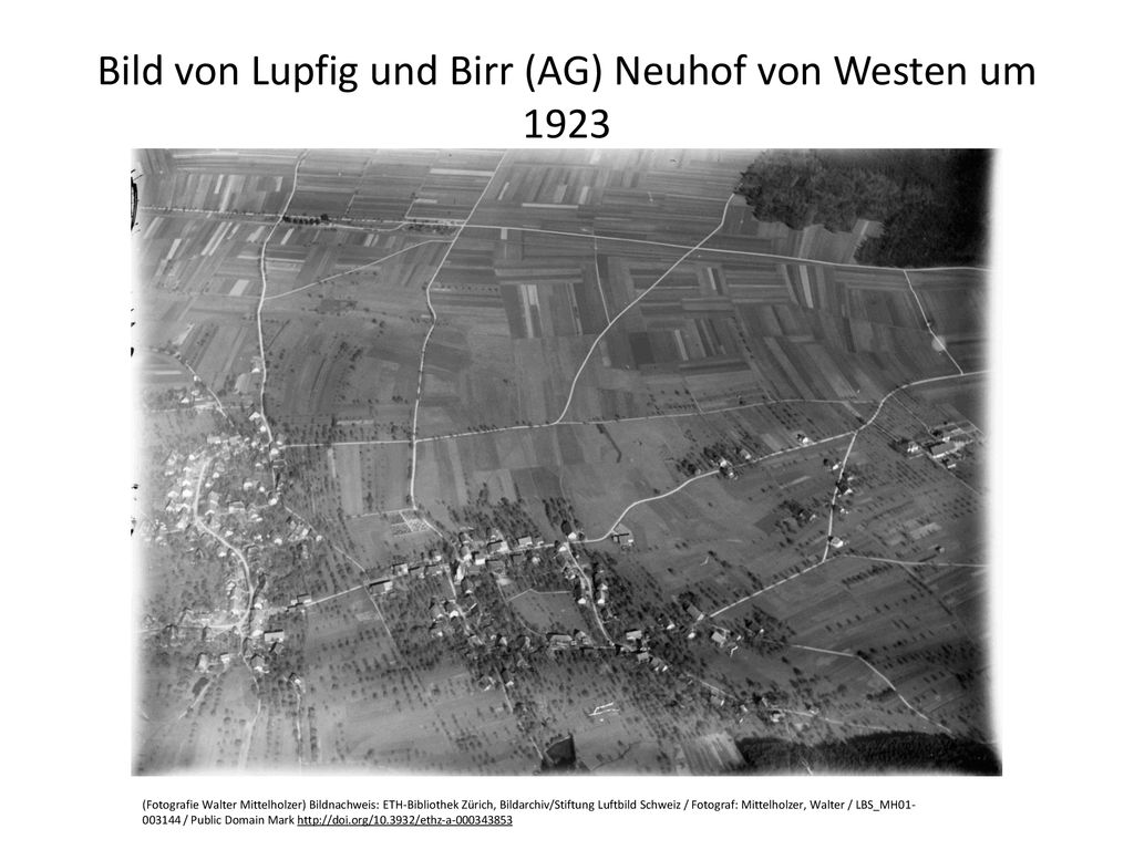 Bild von Lupfig und Birr (AG) Neuhof von Westen um 1923