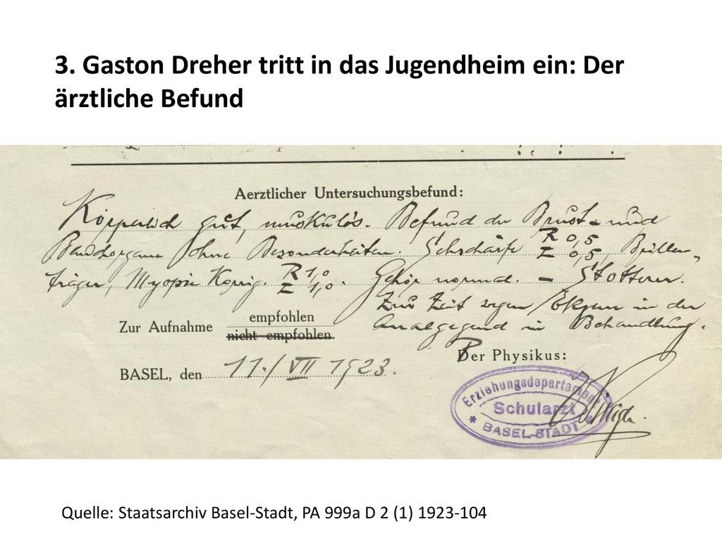 3. Gaston Dreher tritt in das Jugendheim ein: Der ärztliche Befund