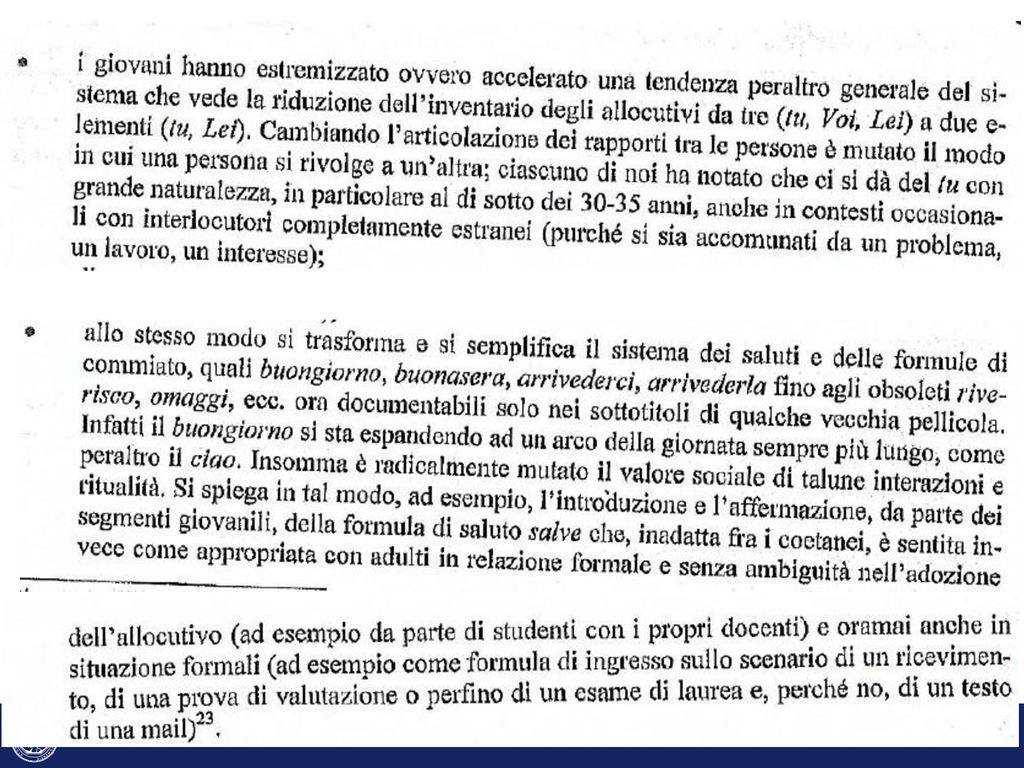 LG: osservatorio delle linee tendenziali del sistema dell’italiano; dei movimenti/mutamenti