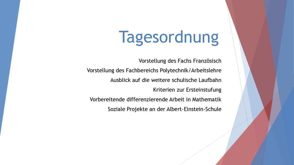 Tagesordnung Vorstellung des Fachs Französisch
