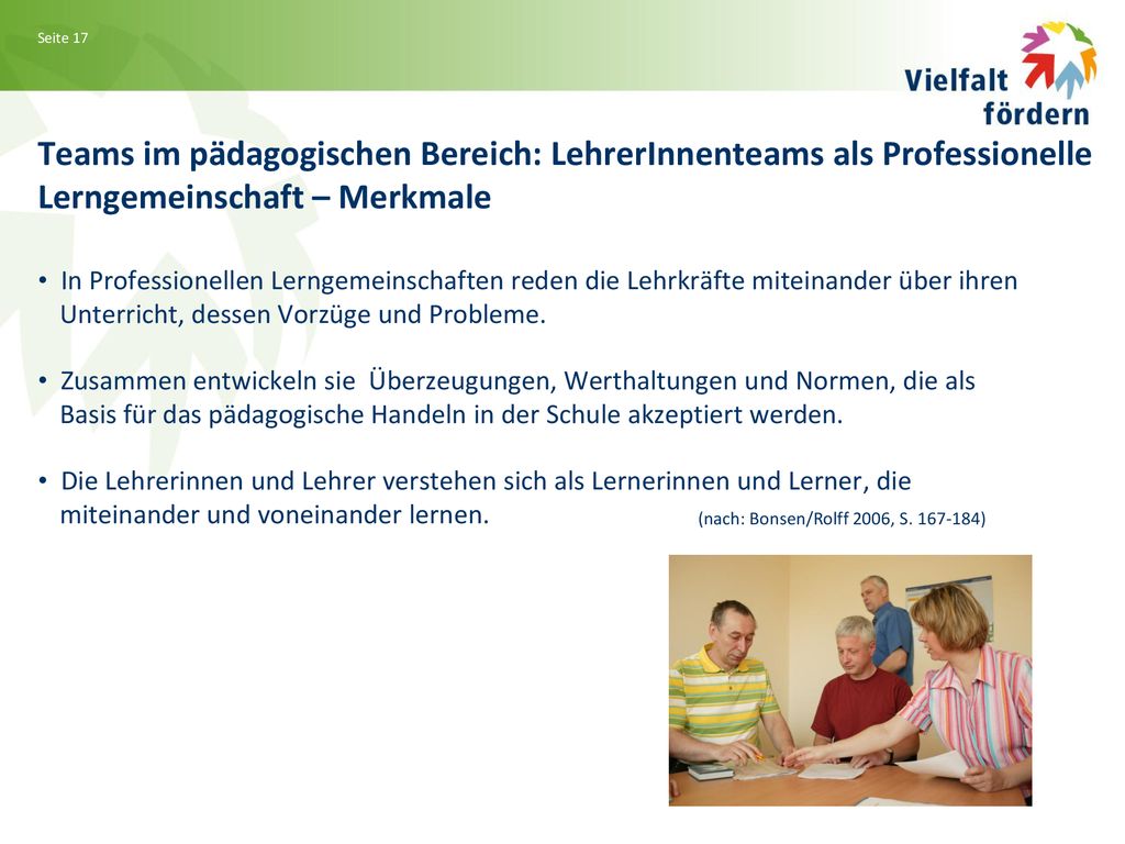 Teams im pädagogischen Bereich: LehrerInnenteams als Professionelle Lerngemeinschaft – Merkmale