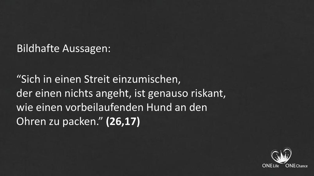Bildhafte Aussagen: Sich in einen Streit einzumischen, der einen nichts angeht, ist genauso riskant,