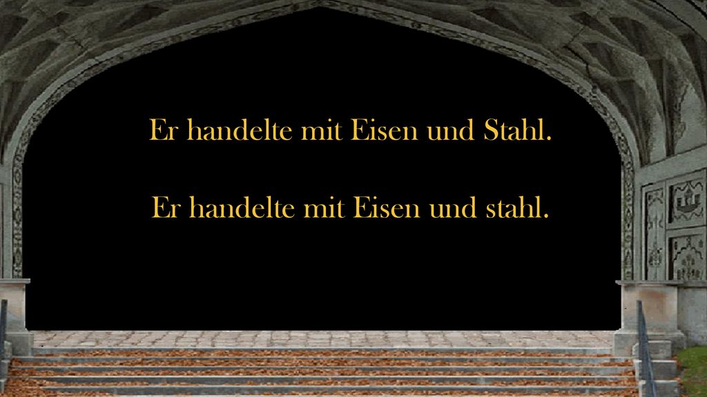 Er handelte mit Eisen und Stahl. Er handelte mit Eisen und stahl.