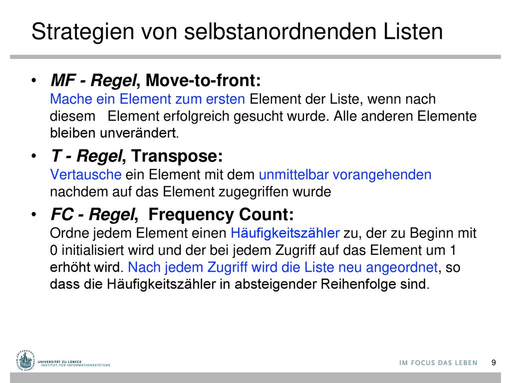 Strategien von selbstanordnenden Listen