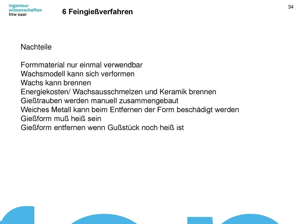 Formmaterial nur einmal verwendbar Wachsmodell kann sich verformen