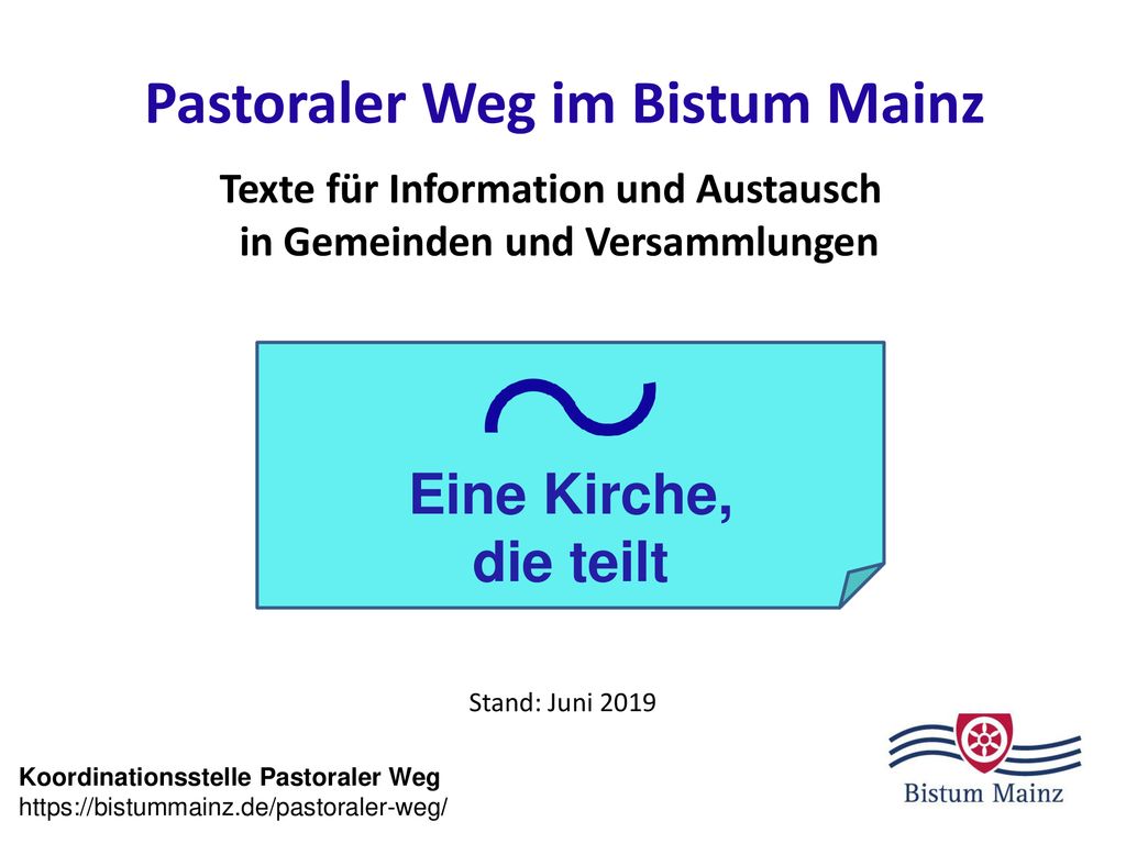 Pastoraler Weg im Bistum Mainz in Gemeinden und Versammlungen