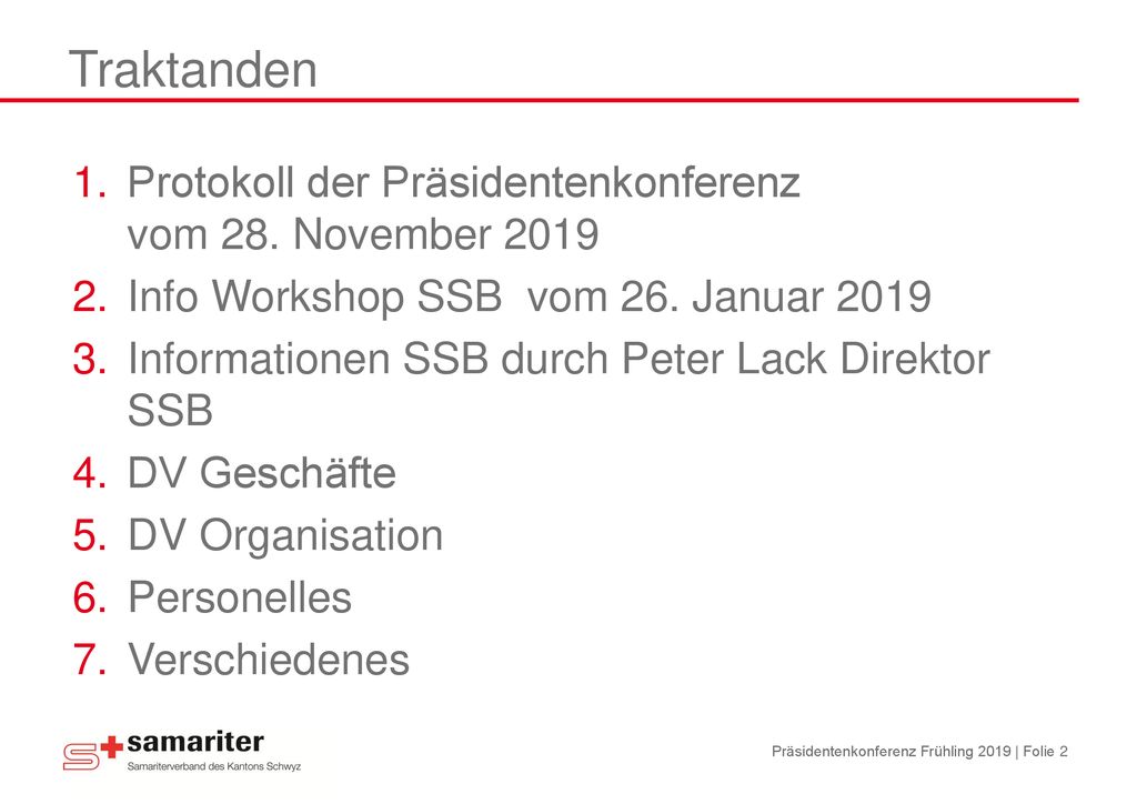 Traktanden Protokoll der Präsidentenkonferenz vom 28. November 2019