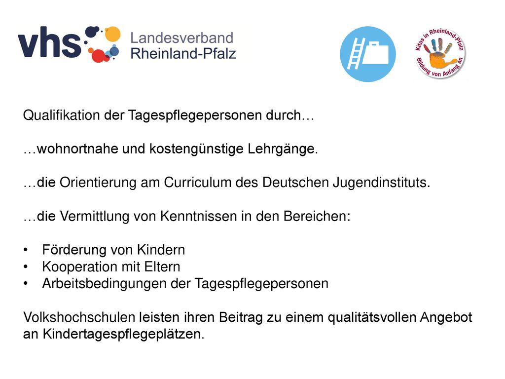 Qualifikation der Tagespflegepersonen durch…