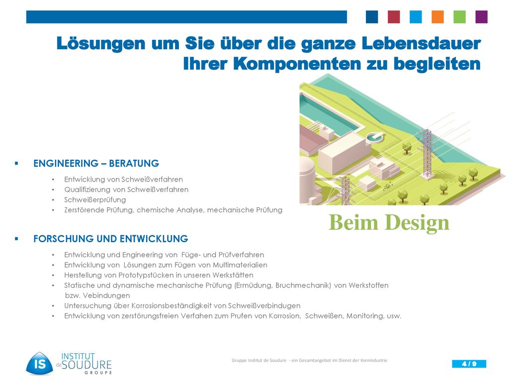 Lösungen um Sie über die ganze Lebensdauer Ihrer Komponenten zu begleiten