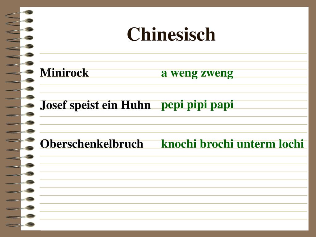 Chinesisch Minirock a weng zweng Josef speist ein Huhn pepi pipi papi
