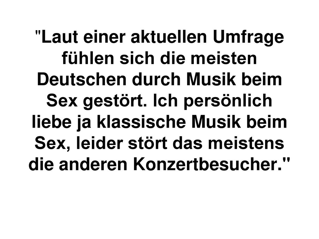 Laut einer aktuellen Umfrage fühlen sich die meisten Deutschen durch Musik beim Sex gestört.
