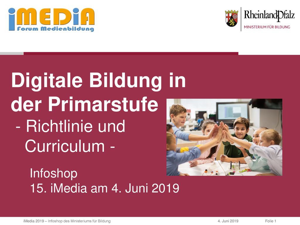 Digitale Bildung in der Primarstufe - Richtlinie und Curriculum -