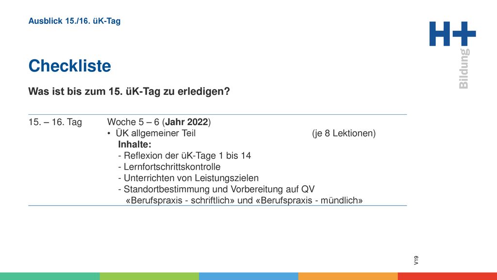 Ausblick 15./16. üK-Tag Checkliste
