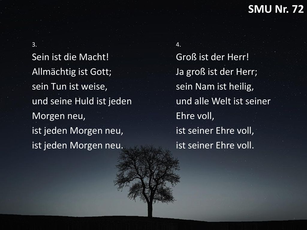 SMU Nr. 72 SMU 72: Danket dem Herrn Sein ist die Macht!