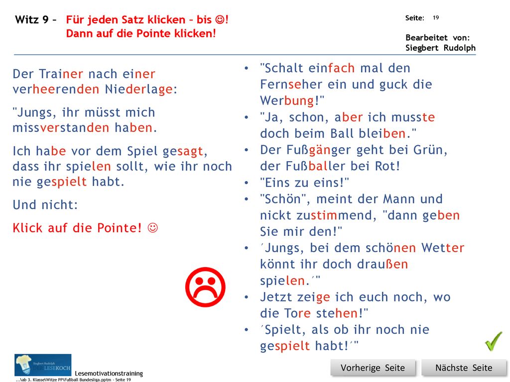  Schalt einfach mal den Fernseher ein und guck die Werbung!