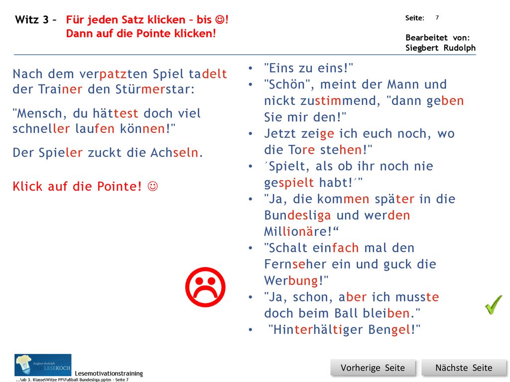 Witz 3 – Für jeden Satz klicken – bis !