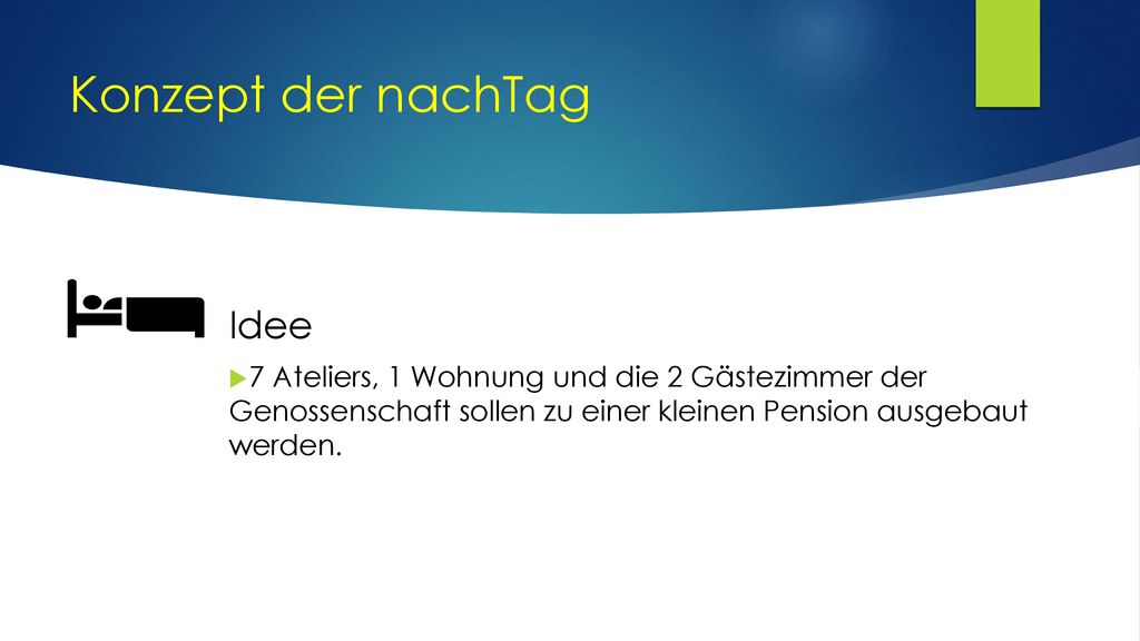 Konzept der nachTag Idee