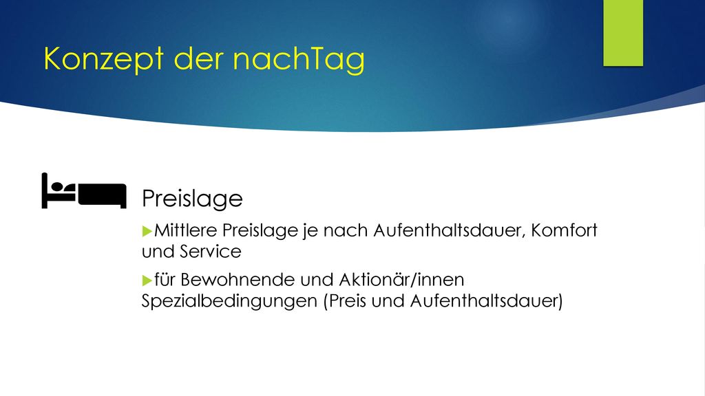 Konzept der nachTag Preislage