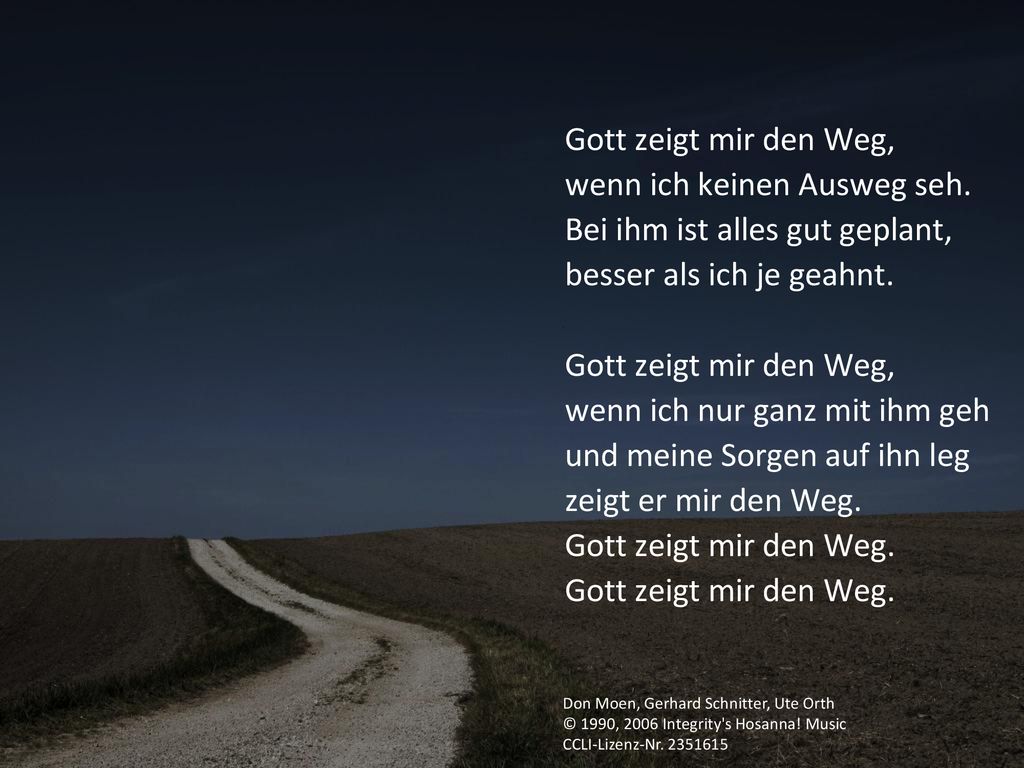 wenn ich keinen Ausweg seh. Bei ihm ist alles gut geplant,