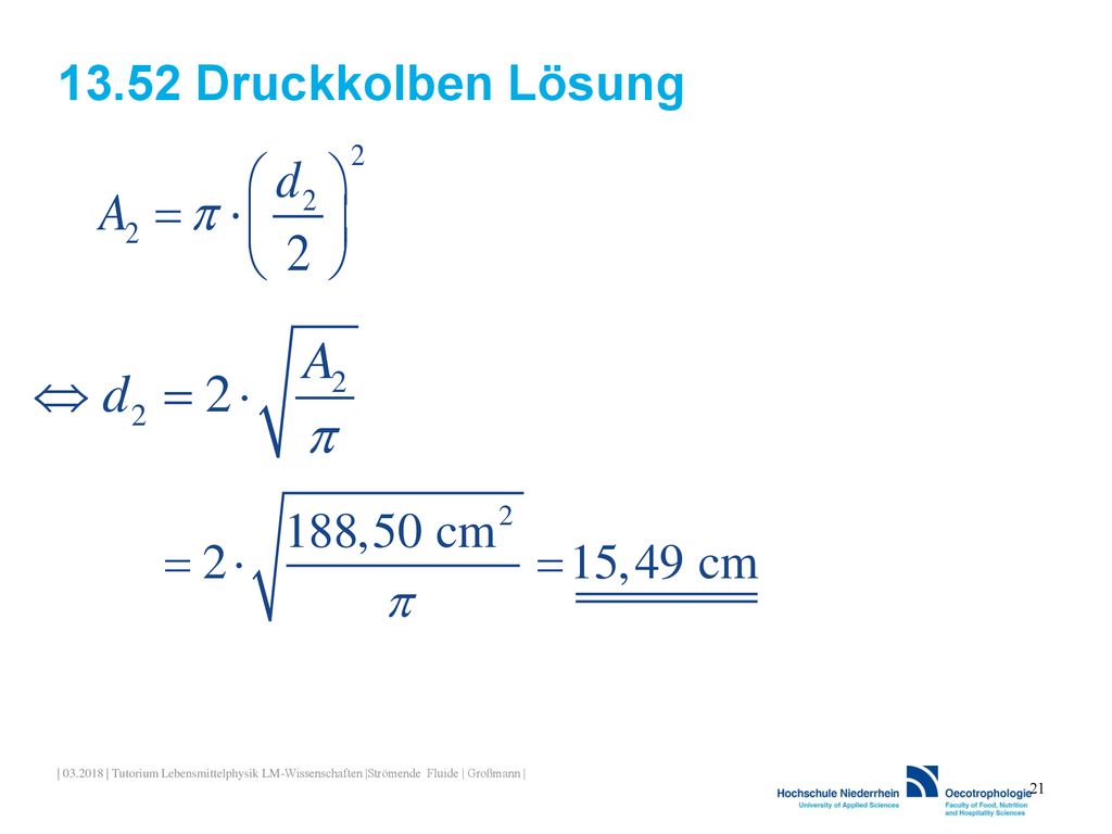 13.52 Druckkolben Lösung | | Tutorium Lebensmittelphysik LM-Wissenschaften |Strömende Fluide | Großmann |