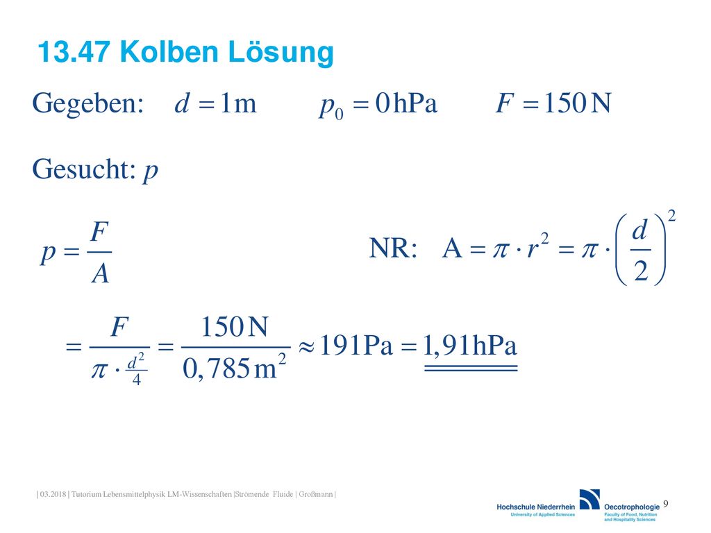 13.47 Kolben Lösung | | Tutorium Lebensmittelphysik LM-Wissenschaften |Strömende Fluide | Großmann |