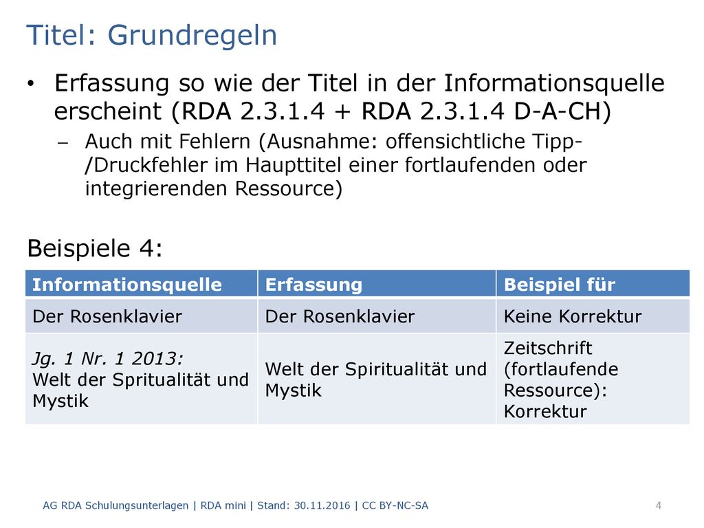 Titel: Grundregeln Erfassung so wie der Titel in der Informationsquelle erscheint (RDA RDA D-A-CH)