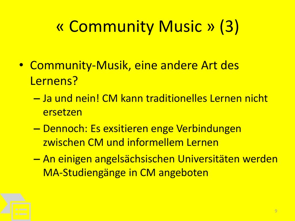 « Community Music » (3) Community-Musik, eine andere Art des Lernens