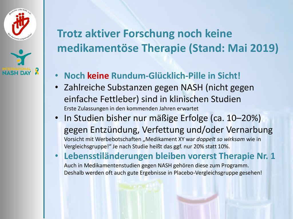 Trotz aktiver Forschung noch keine medikamentöse Therapie (Stand: Mai 2019)
