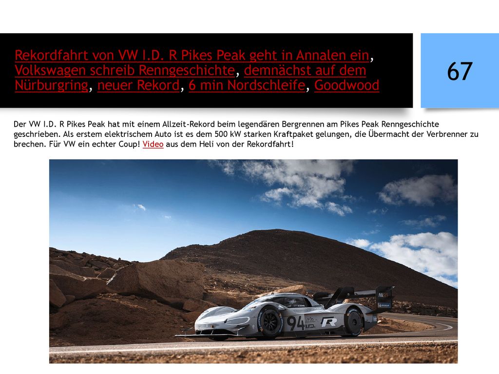 Rekordfahrt von VW I.D. R Pikes Peak geht in Annalen ein, Volkswagen schreib Renngeschichte, demnächst auf dem Nürburgring, neuer Rekord, 6 min Nordschleife, Goodwood