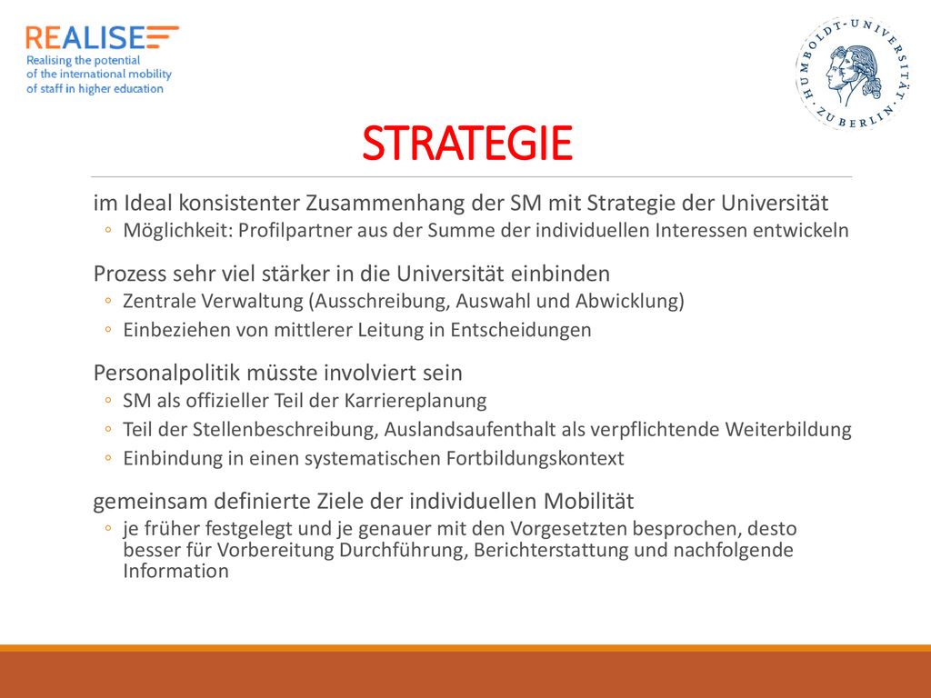 STRATEGIE im Ideal konsistenter Zusammenhang der SM mit Strategie der Universität.