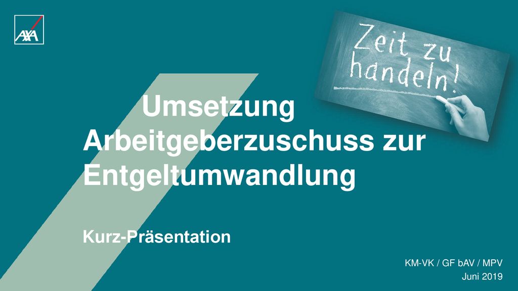 Umsetzung Arbeitgeberzuschuss Zur Entgeltumwandlung Kurz-Präsentation ...