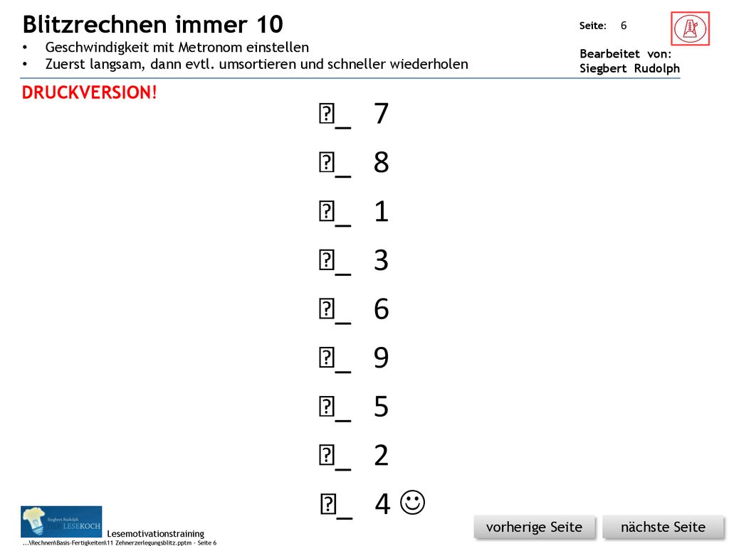 _ 7 _ 8 _ 1 _ 3 _ 6 _ 9 _ 5 _ 2 _ 4 J Blitzrechnen immer 10