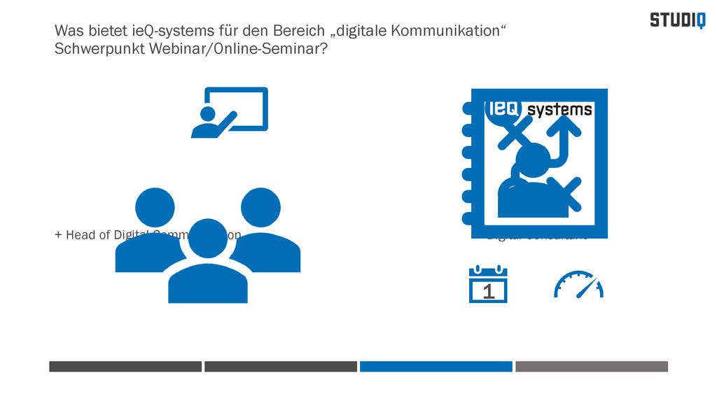 Was bietet ieQ-systems für den Bereich „digitale Kommunikation Schwerpunkt Webinar/Online-Seminar