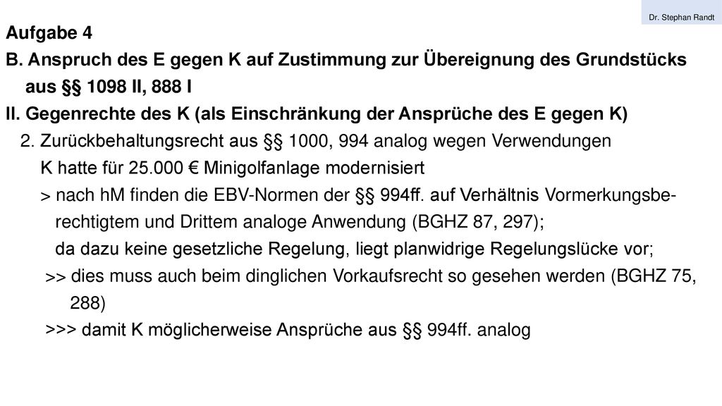 II. Gegenrechte des K (als Einschränkung der Ansprüche des E gegen K)