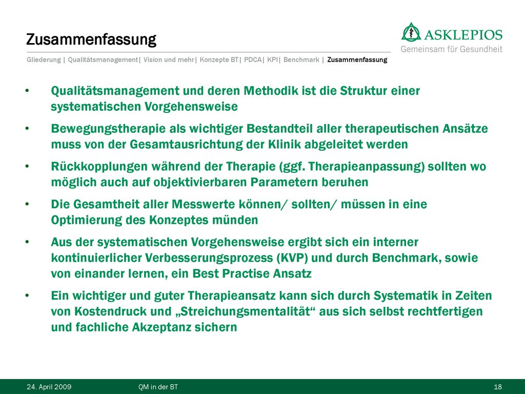 Zusammenfassung Gliederung | Qualitätsmanagement| Vision und mehr| Konzepte BT| PDCA| KPI| Benchmark | Zusammenfassung.