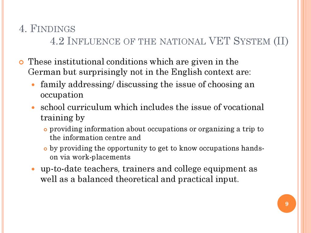 4. Findings 4.2 Influence of the national VET System (II)