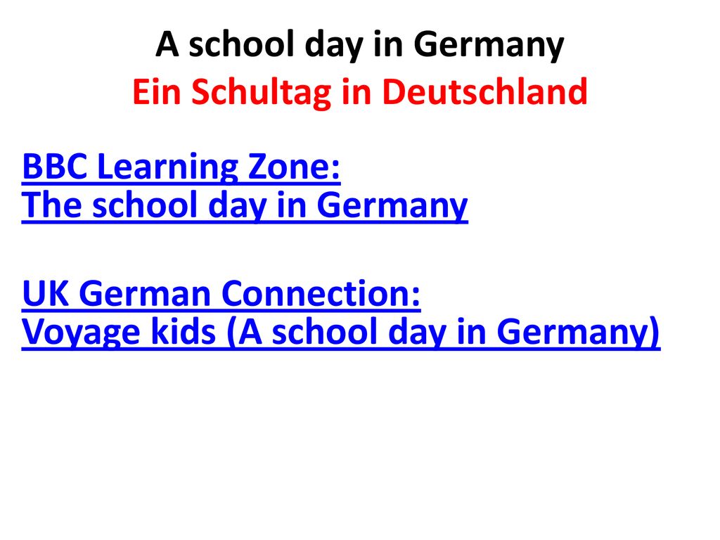 A school day in Germany Ein Schultag in Deutschland